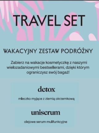Travel Set – wakacyjnt zestw podróżny – Dertox + Unoserum – Flagolie