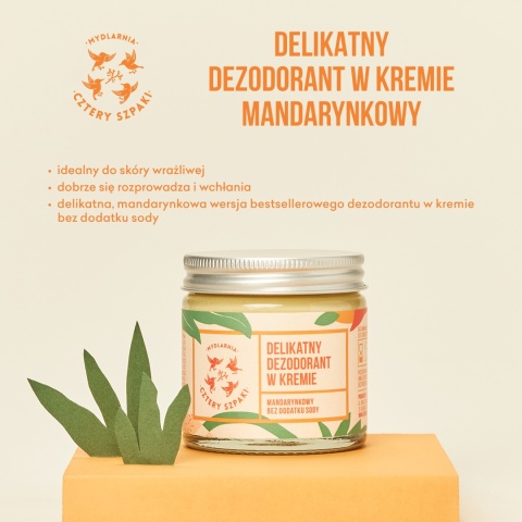 Naturalny dezodorant w kremie mandarynkowy bez dodatku sody 60 ml – aranżacja